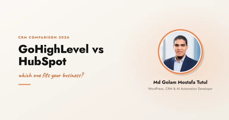 GoHighLevel vs HubSpot (2026): An Honest Comparison for Small Businesses